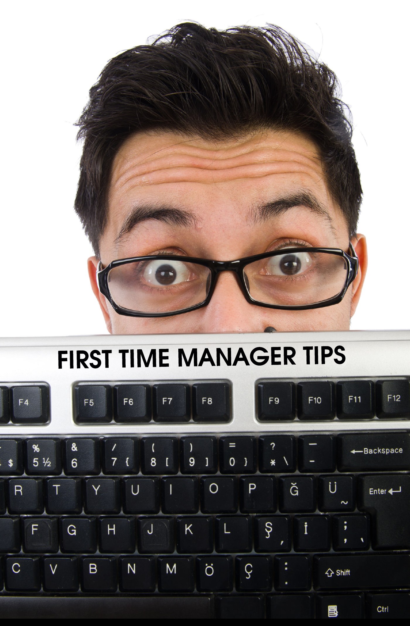 L7060 - First Time Manager Tips