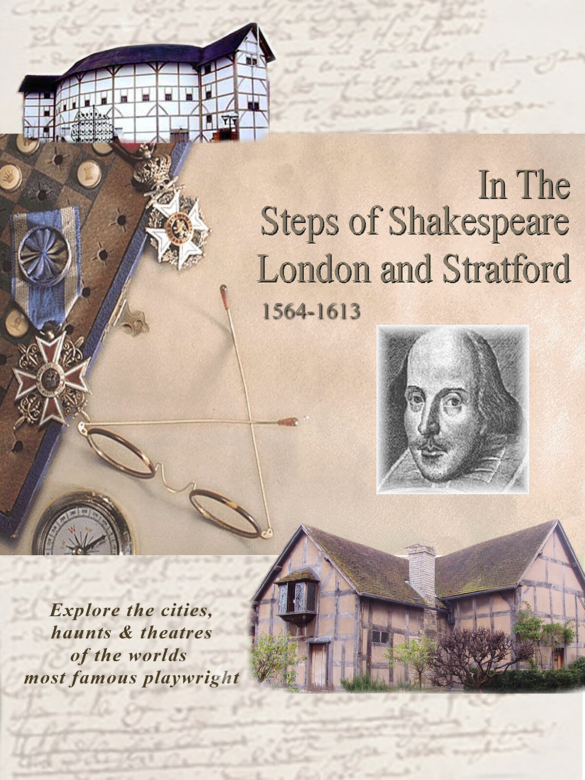 B401 - In The Steps of William Shakespeare London & Stratford 1564 1613