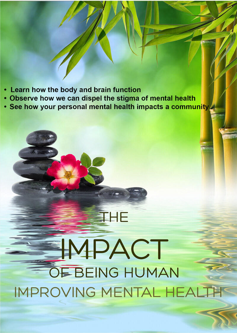 C72 - The Impact of Being Human - Improving Mental Health