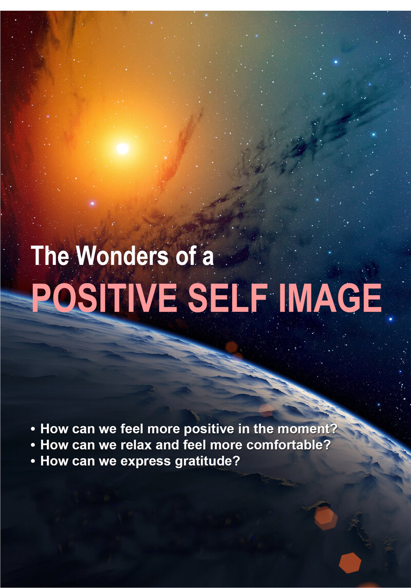 C75 - The Wonders of a Positive Self Image