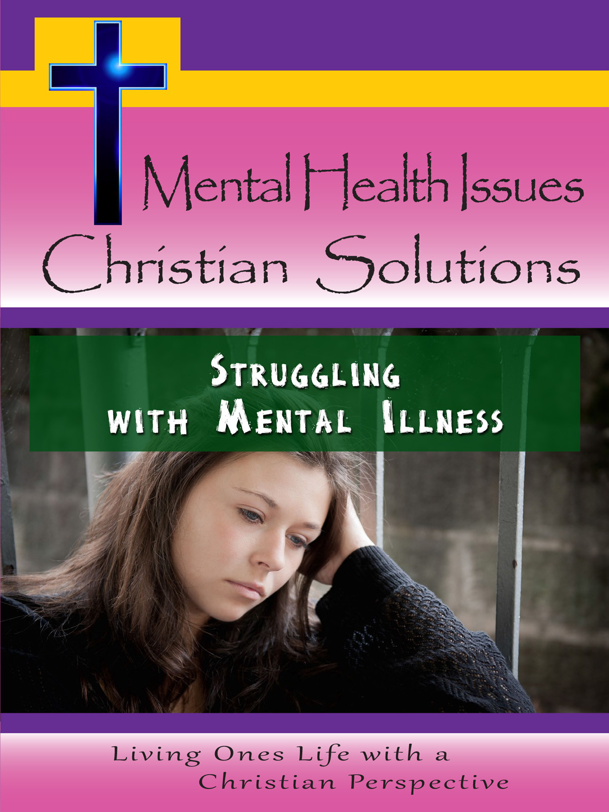 CH10008 - Struggling with Mental Illness