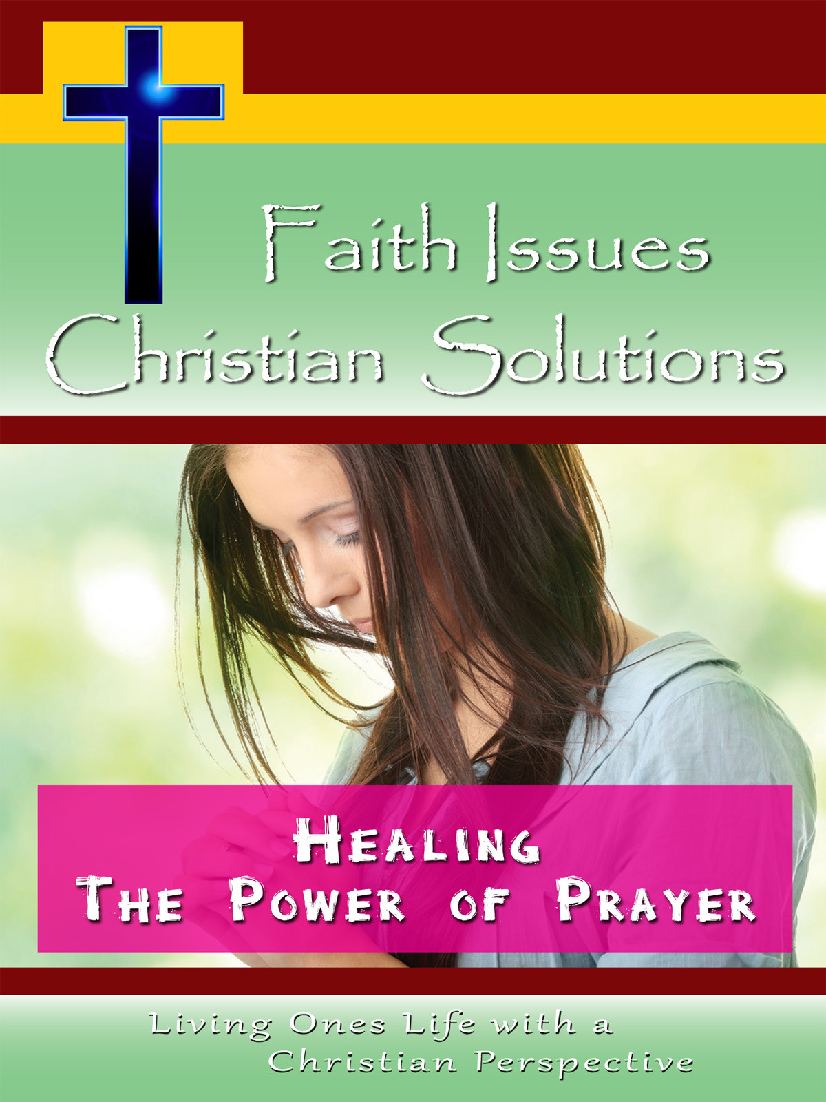 CH10018 - Healing The Power of Prayer