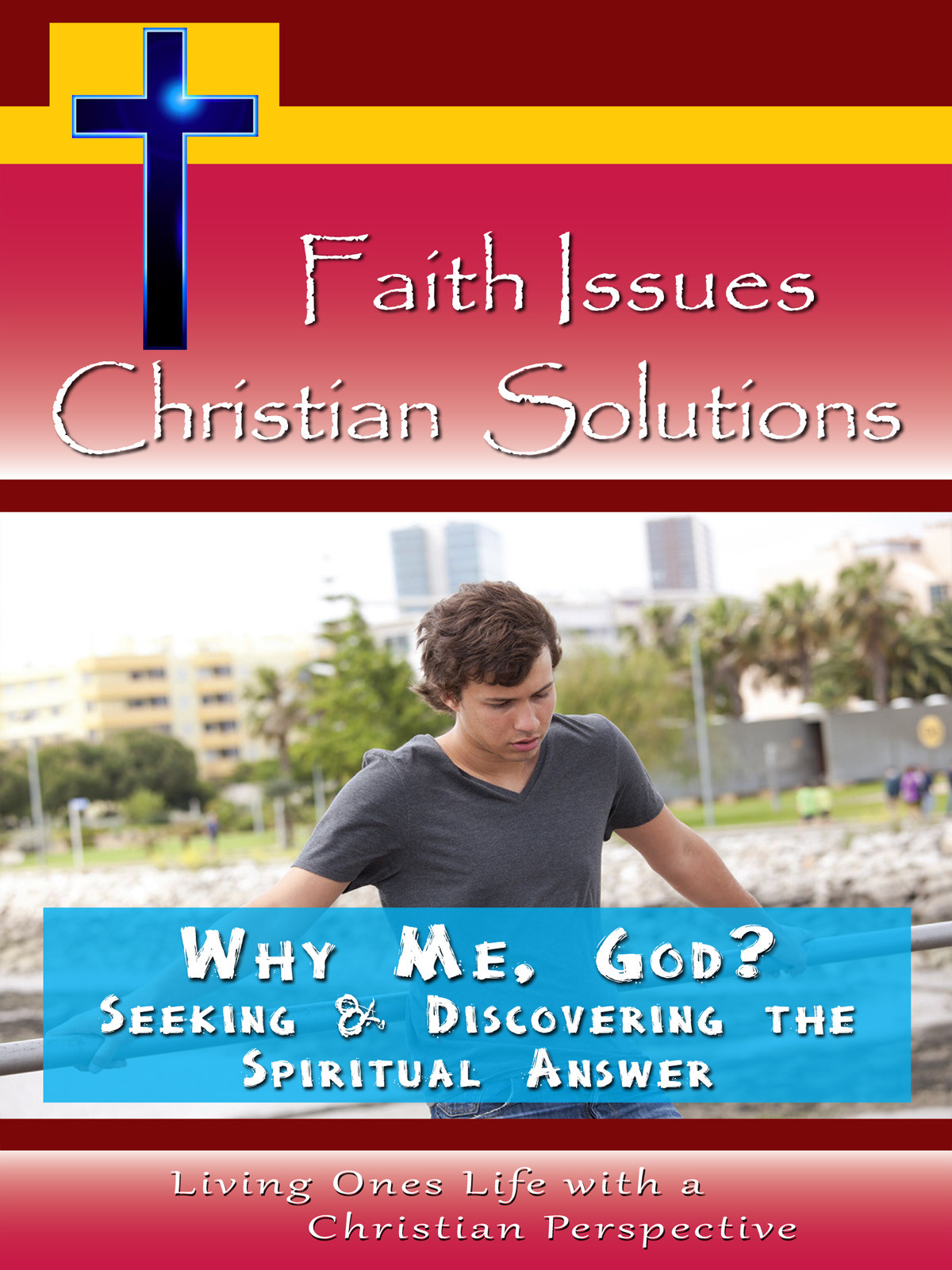 CH10021 - Why Me, God?