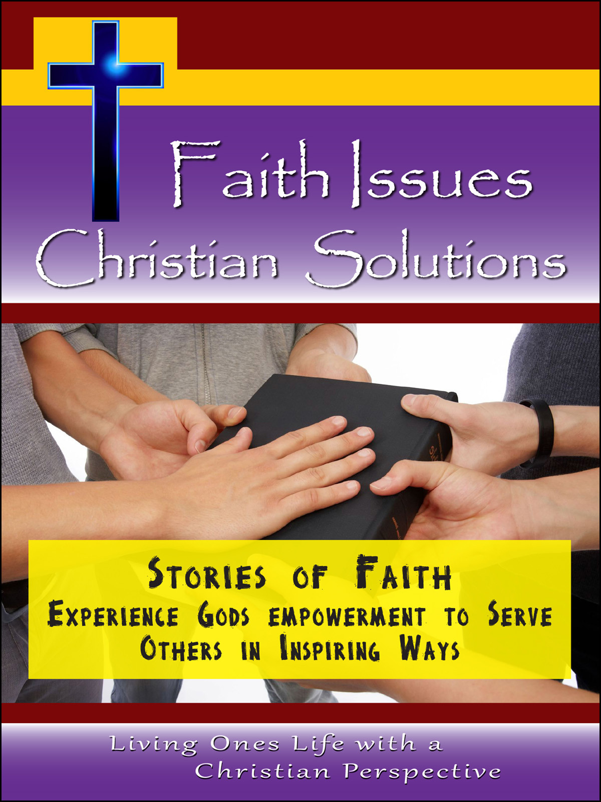 CH10038 - Stories of Faith Experience Gods empowerment to Serve Others in Inspiring Ways