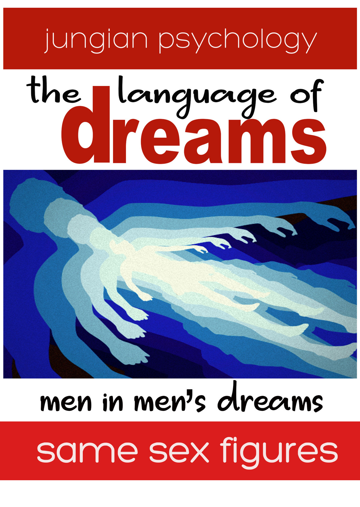 DR105 - Language Of Dreams Men In Men's Dreams
