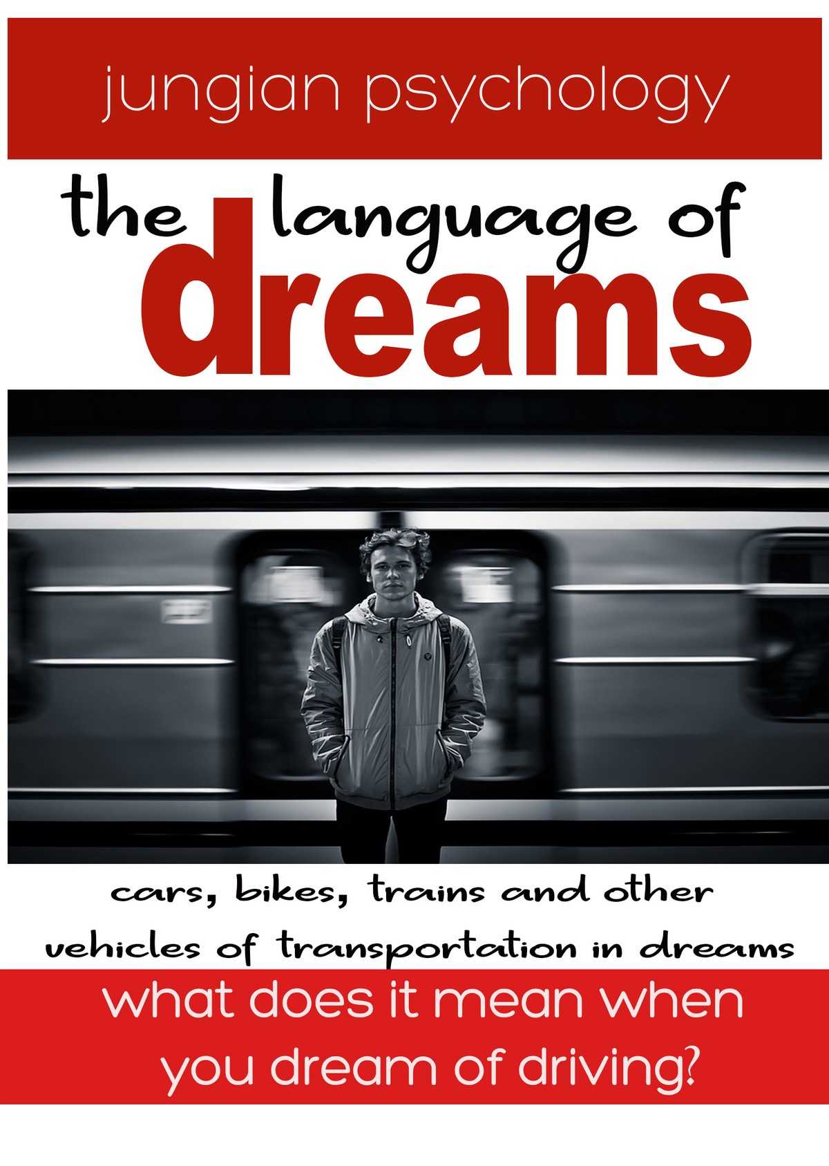 DR110 - Language Of Dreams Cars, Bikes, Trains & Other Vehicles Of Transportation In Dreams