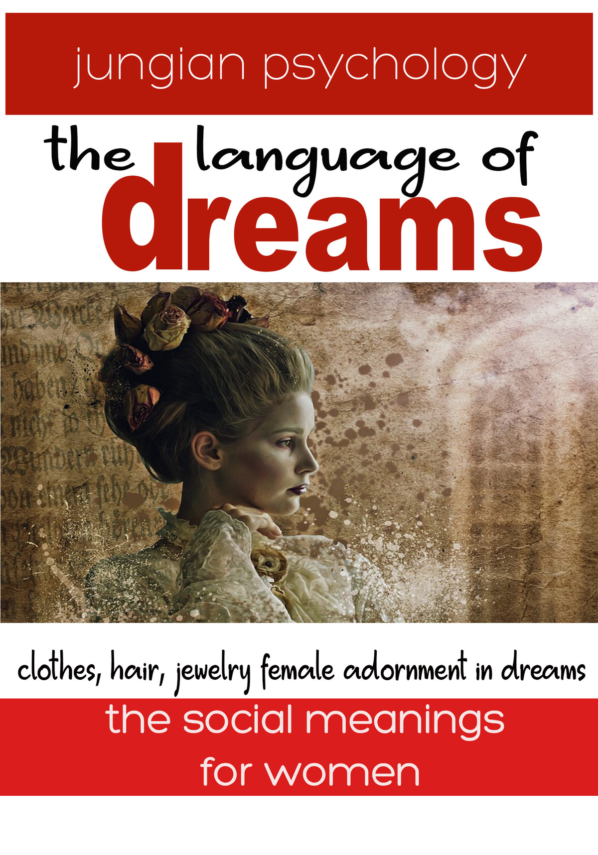 DR115 - Language Of Dreams Clothes, Hair, Jewelry Female Adornment In Dreams
