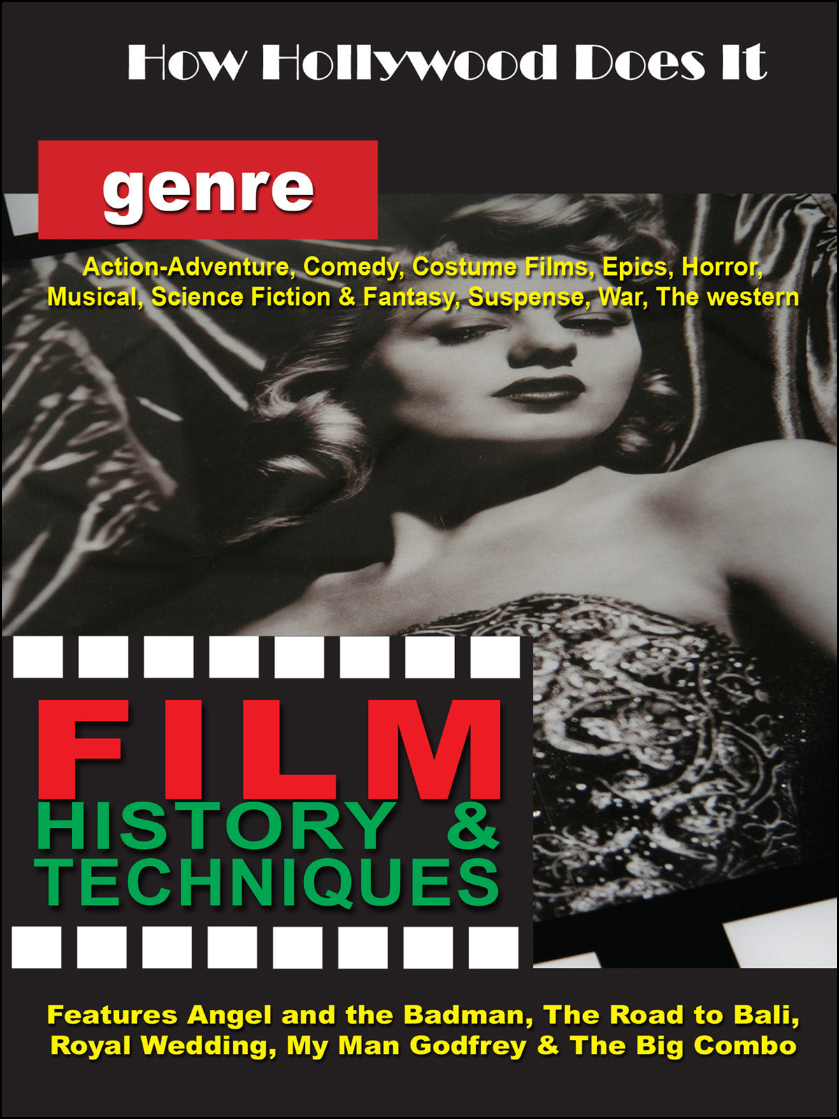 F2716 - How Hollywood Does It - Film History & Techniques of Genre