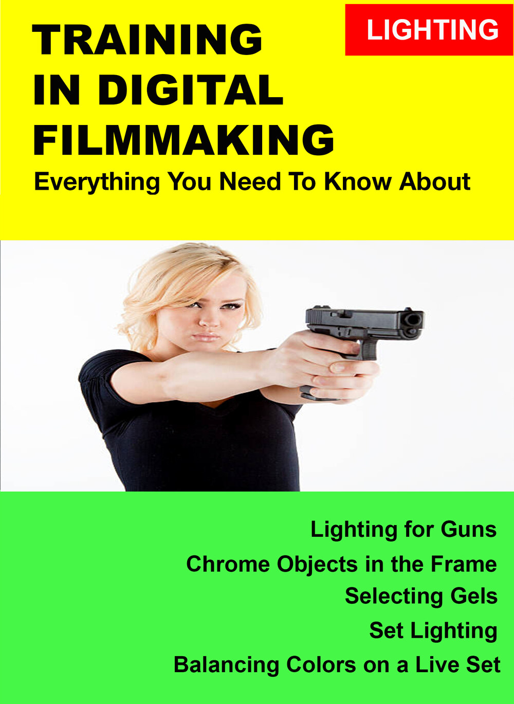 F3013 - Everything you Need to Know About Lighting on a Set - Guns & Chrome Objects in the Frame