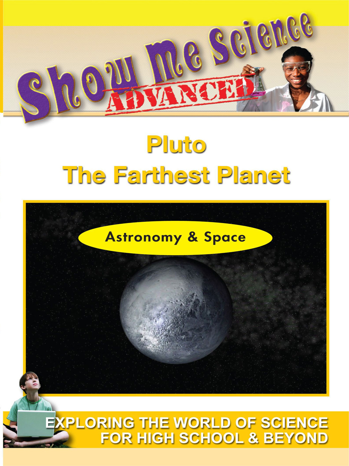 K4623 - Astronomy & Space Pluto  The Farthest Planet