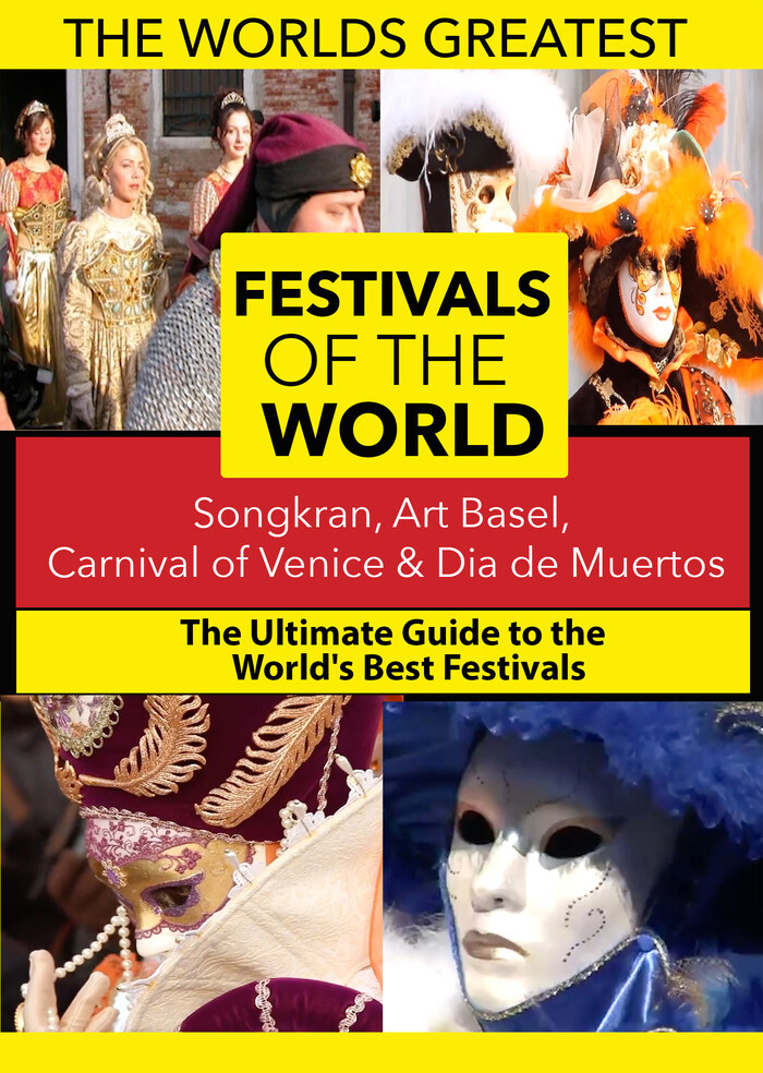K4889 - The World's Best Festivals: Songkran, Art Basel, Carnival of Venice & Dia de Muertos