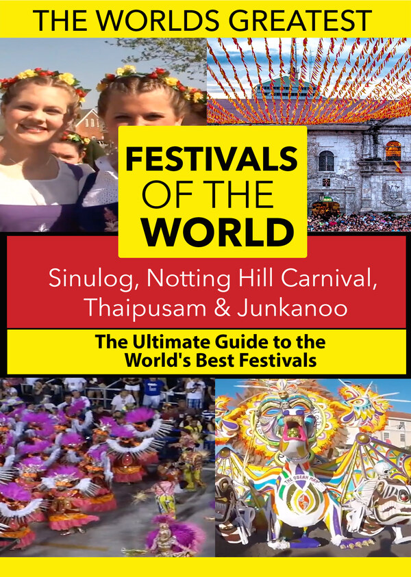 K4895 - The World's Best Festivals: Sinulog, Notting Hill carnival, Thaipusam & Junkanoo