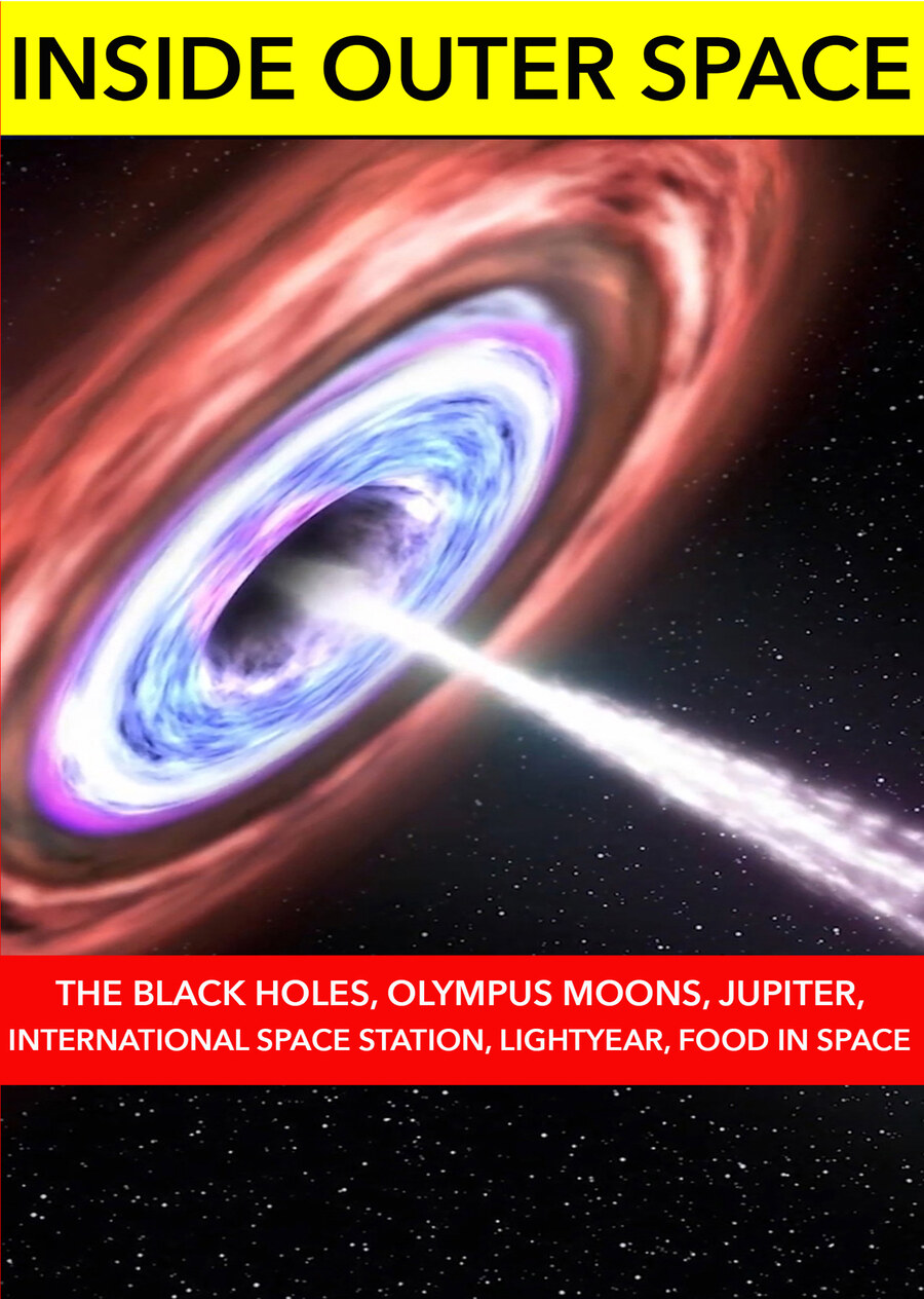 K4905 - The Black Holes, Olympus Mons, Jupiter, International Space Station, Lightyear, Food in Space