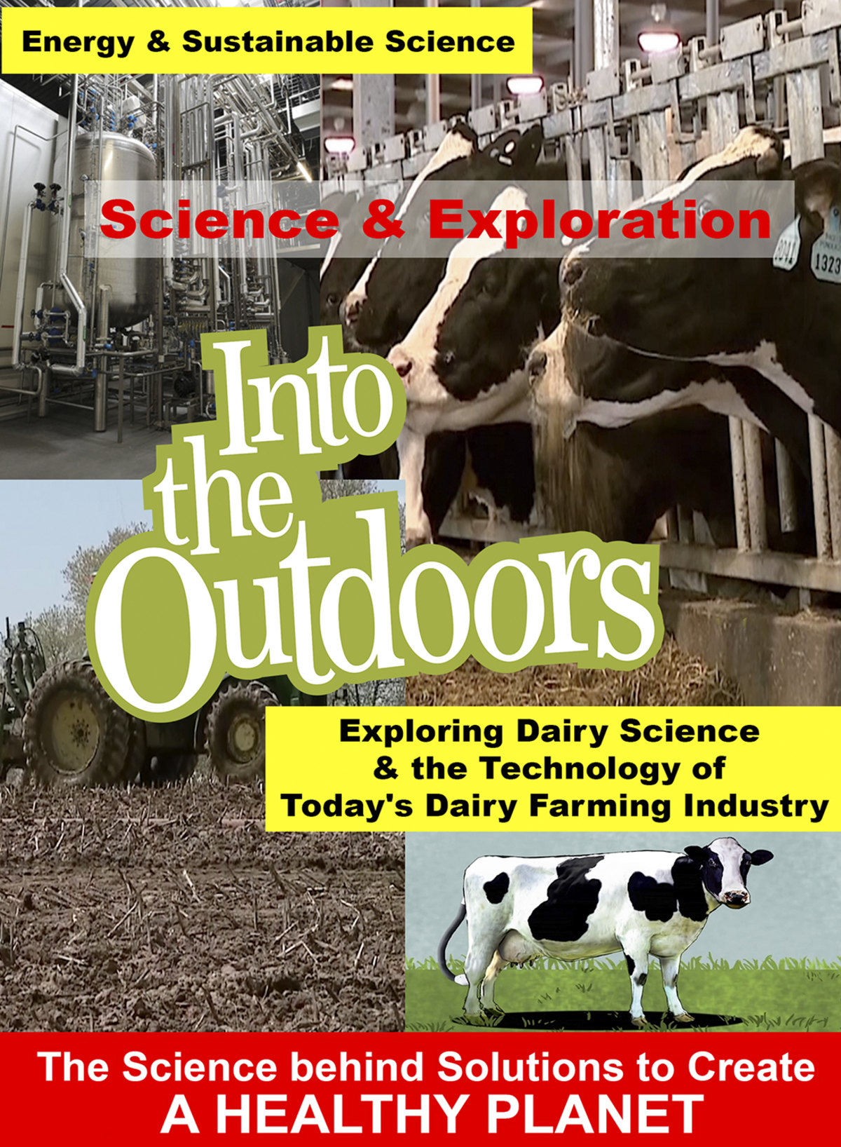 K5000 - Exploring Dairy Science & the Technology of Today's Dairy Farming Industry