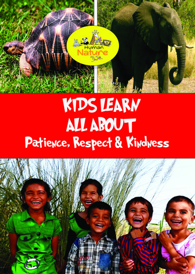 K9009 - Kids Learn All About - Patience, Respect & Kindness