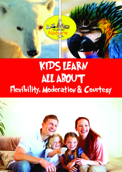 K9018 - Kids Learn All About - Flexibility, Moderation & Courtesy