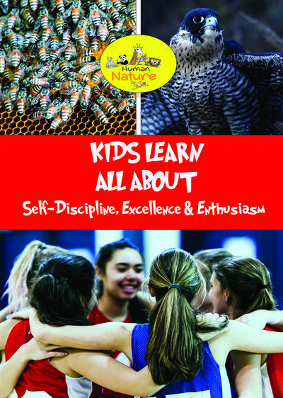 K9025 - Kids Learn All About - Self-discipline, Excellence & Enthusiasm