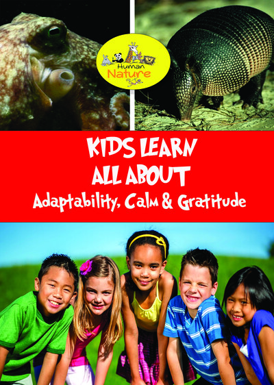 K9045 - Kids Learn All About - Adaptability, Calm & Gratitude