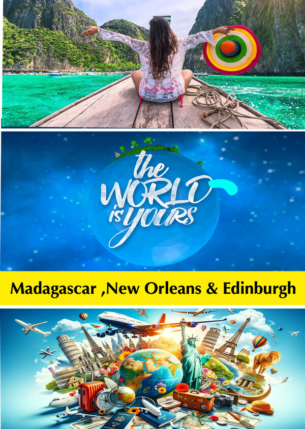 K9069 - The World Is Yours - Madagascar ,New Orleans & Edinburgh