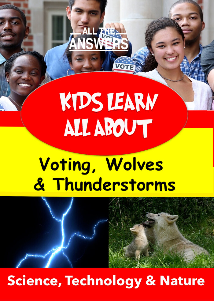 KB9169 - Kids Learn All About - Voting, Wolves & Thunderstorms