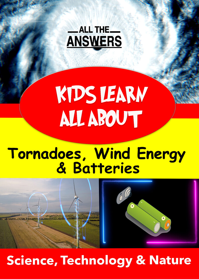 KB9170 - Kids Learn All About - Tornadoes, Wind Energy & Batteries