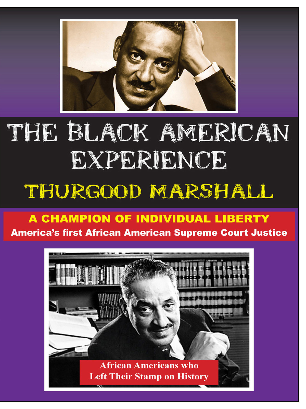 L5745 - Thurgood Marshall America's First African American Supreme Court Justice