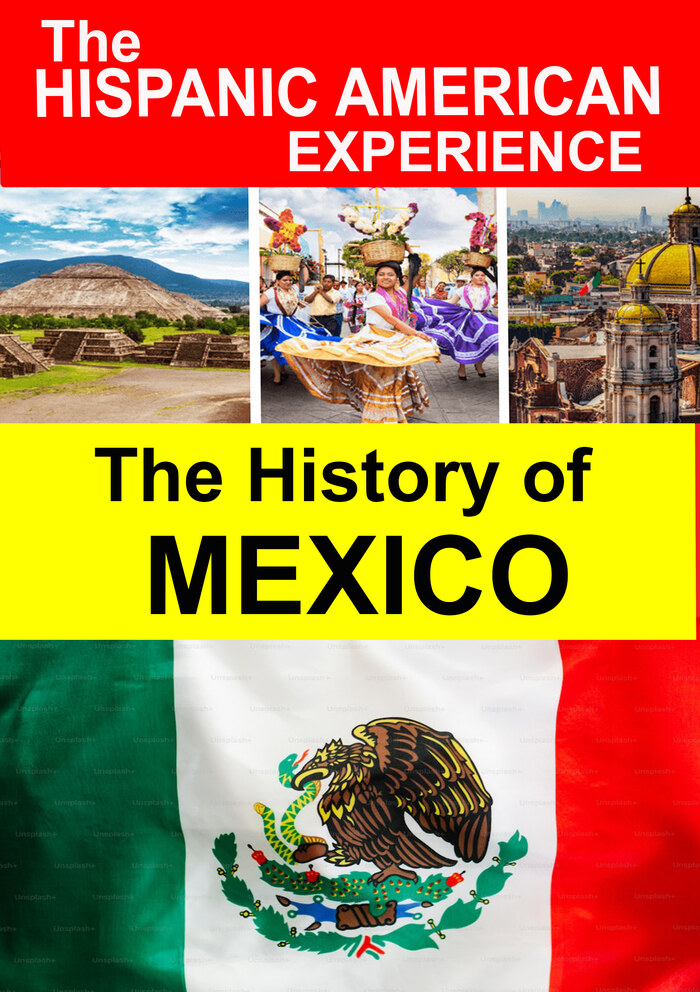 L5762 - The History of Mexico - Discover Latino History