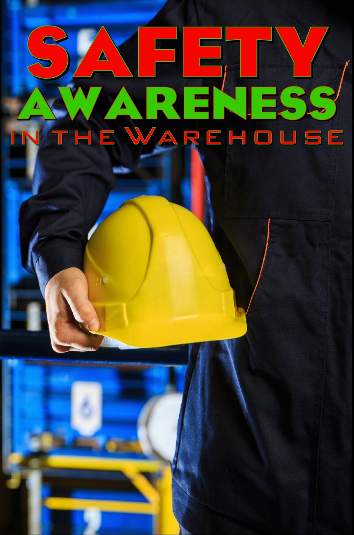 L7025 - Safety Awareness in the Warehouse