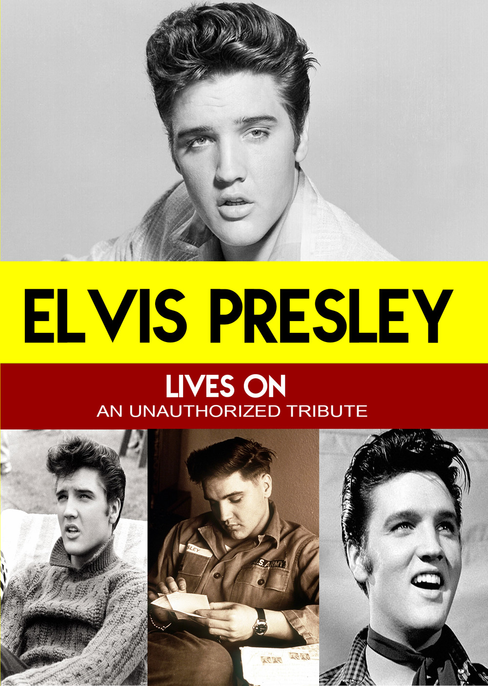L7806 - Elvis Presley Lives On - An unauthorized Tribute
