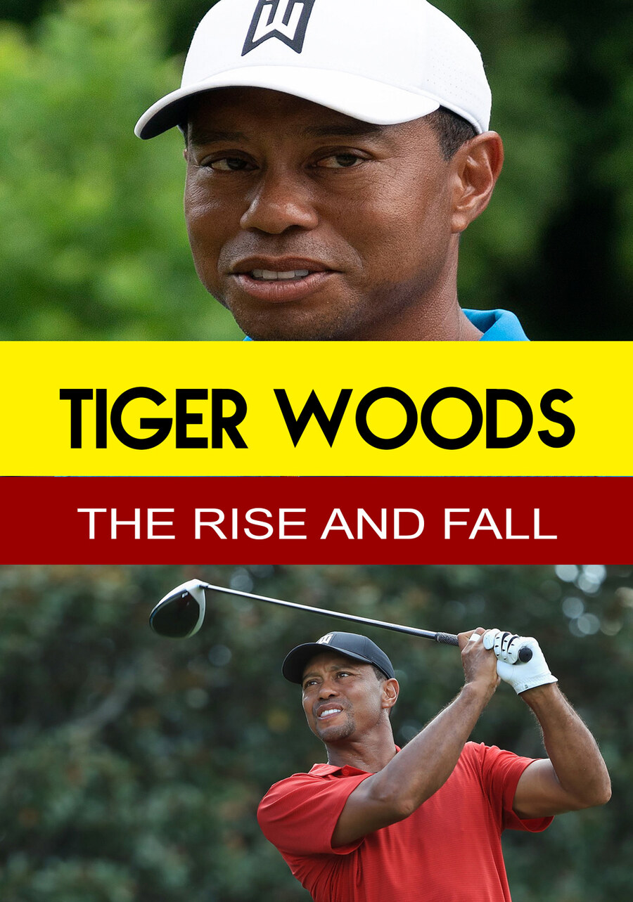 L7823 - Tiger Woods - The Rise & Fall