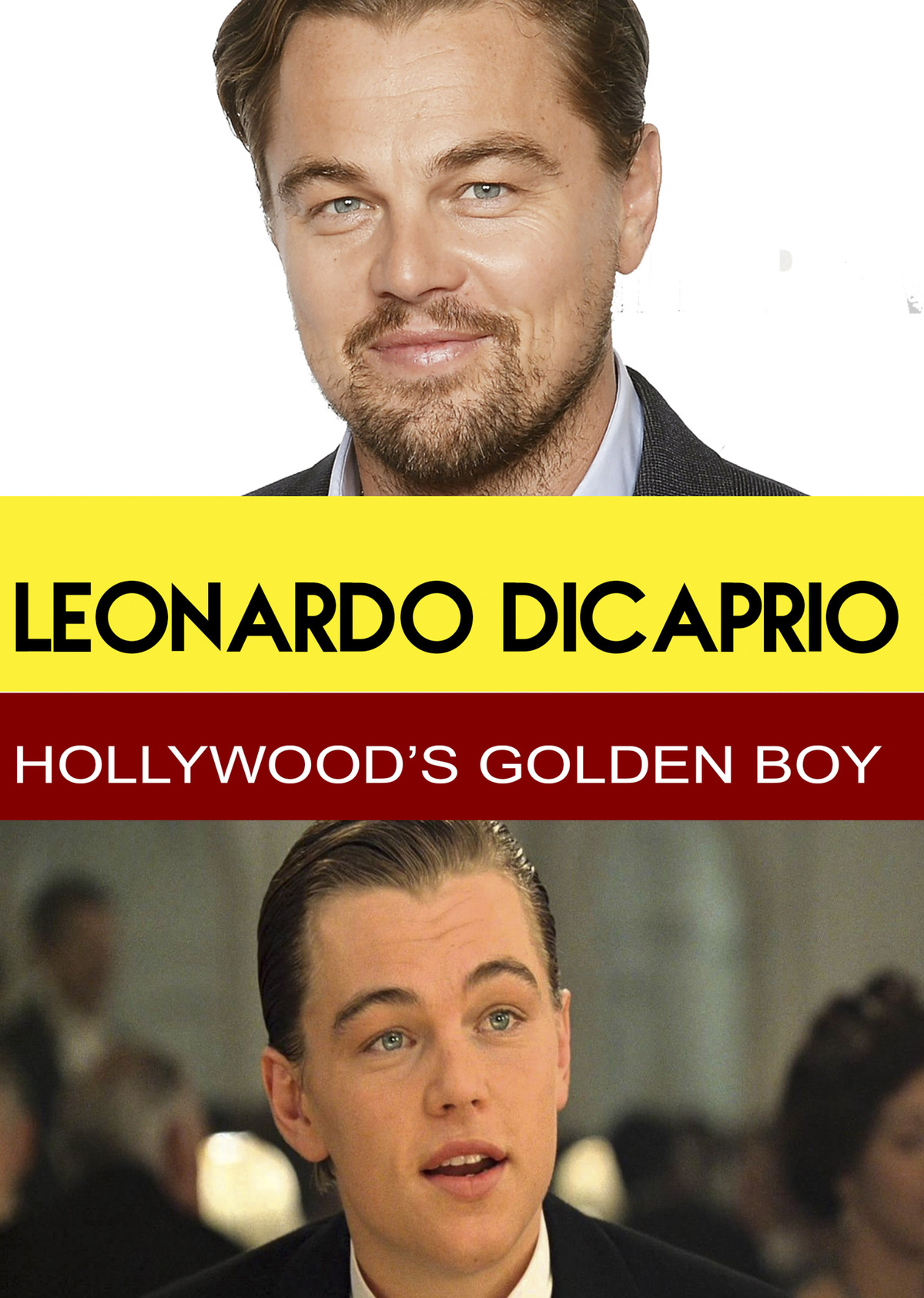 L7835 - Leonardo DiCaprio - Hollywood's Golden Boy