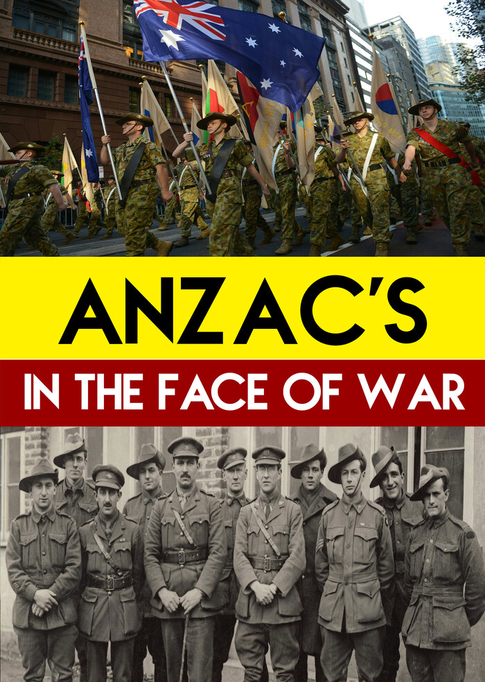L7866 - ANZAC's - In the Face of War