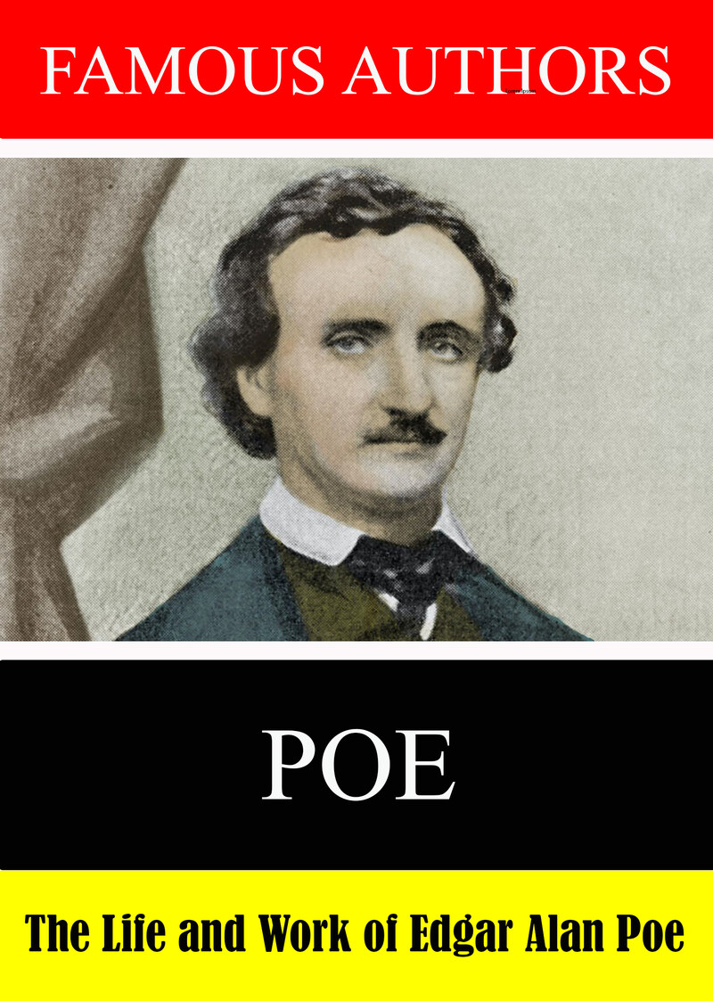 L7880 - Famous Authors:  The Life and Work Edgar Allan Poe