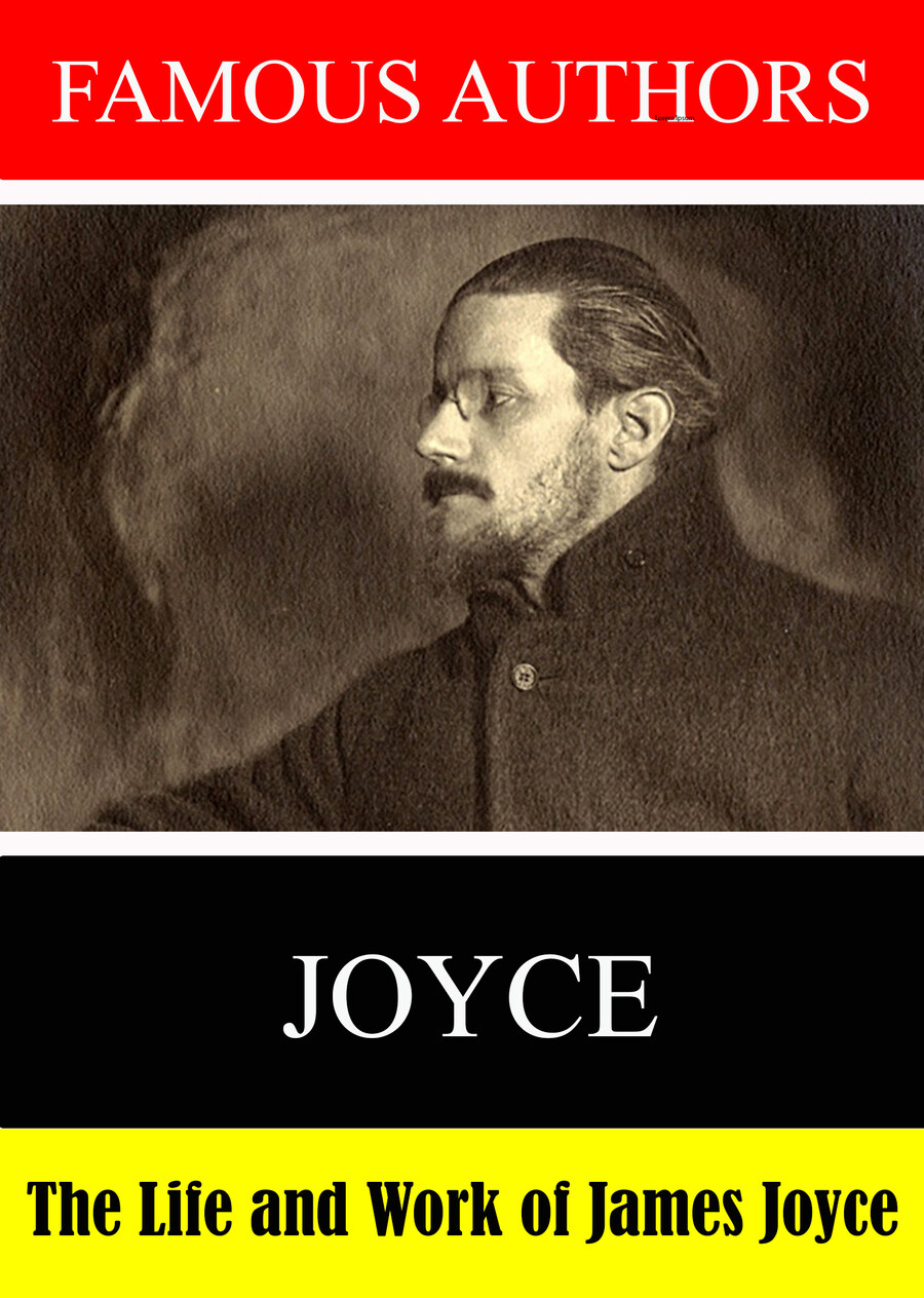 L7893 - Famous Authors: The Life and Work of James Joyce