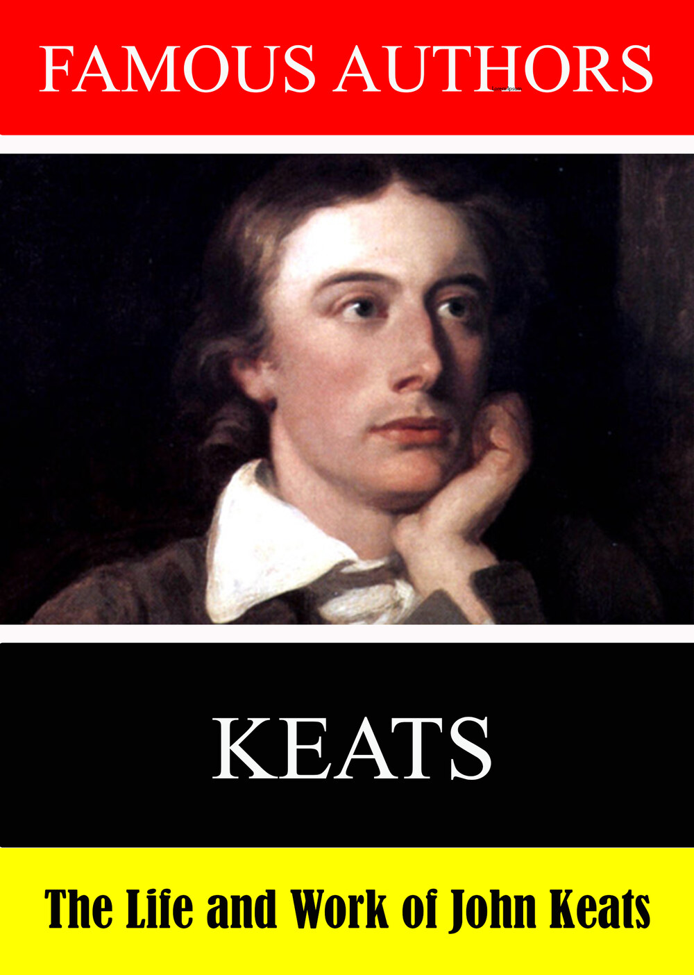 L7895 - Famous Authors: The Life and Work of John Keats