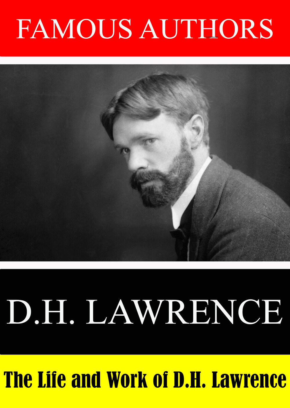 L7896 - Famous Authors:The Life and Work of D.H. Lawrence