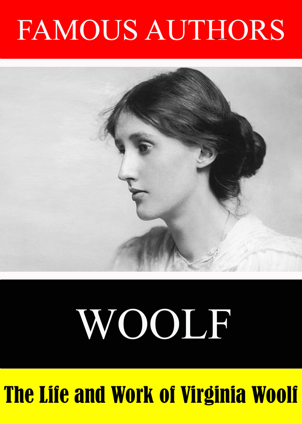 L7913 - Famous Authors: The Life and Work of Virginia Woolf