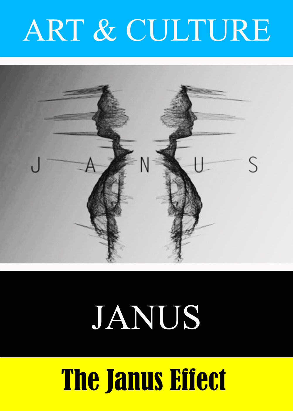 L7939 - Art & Culture: The Janus Effect