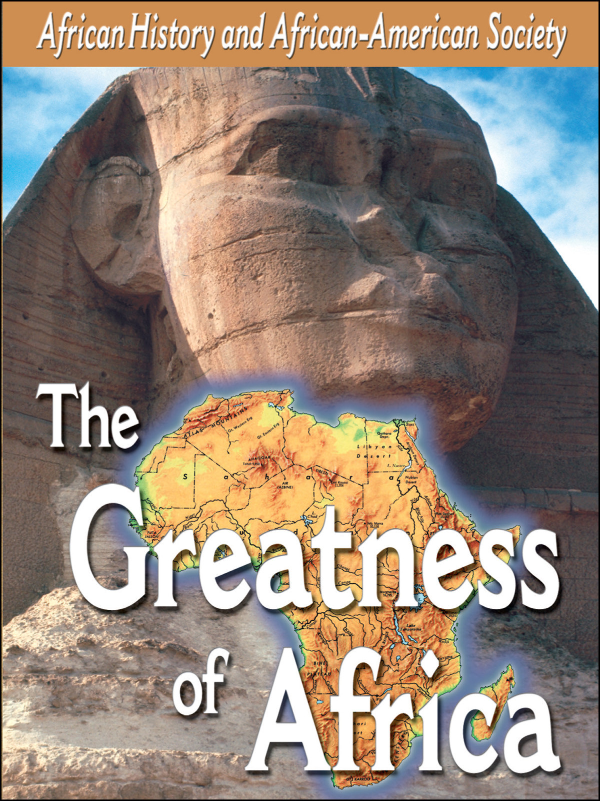 L902 - African-American History The Greatness of Africa