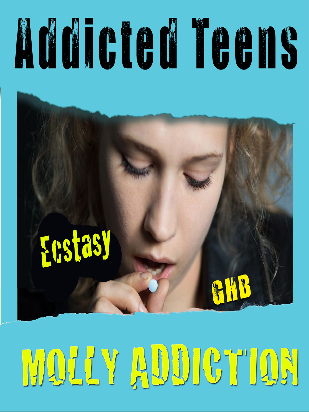 Q509 - Addicted Teens Molly, MDMA & Ecstasy Addiction