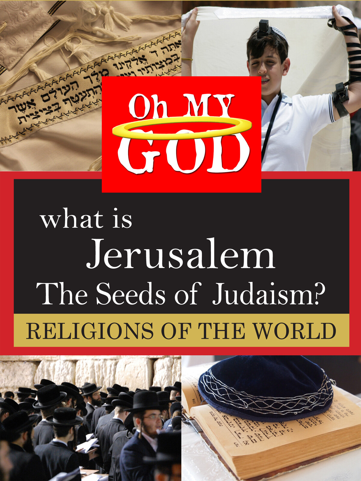 T2526 - What is Jerusalem  The Seeds of Judaism?