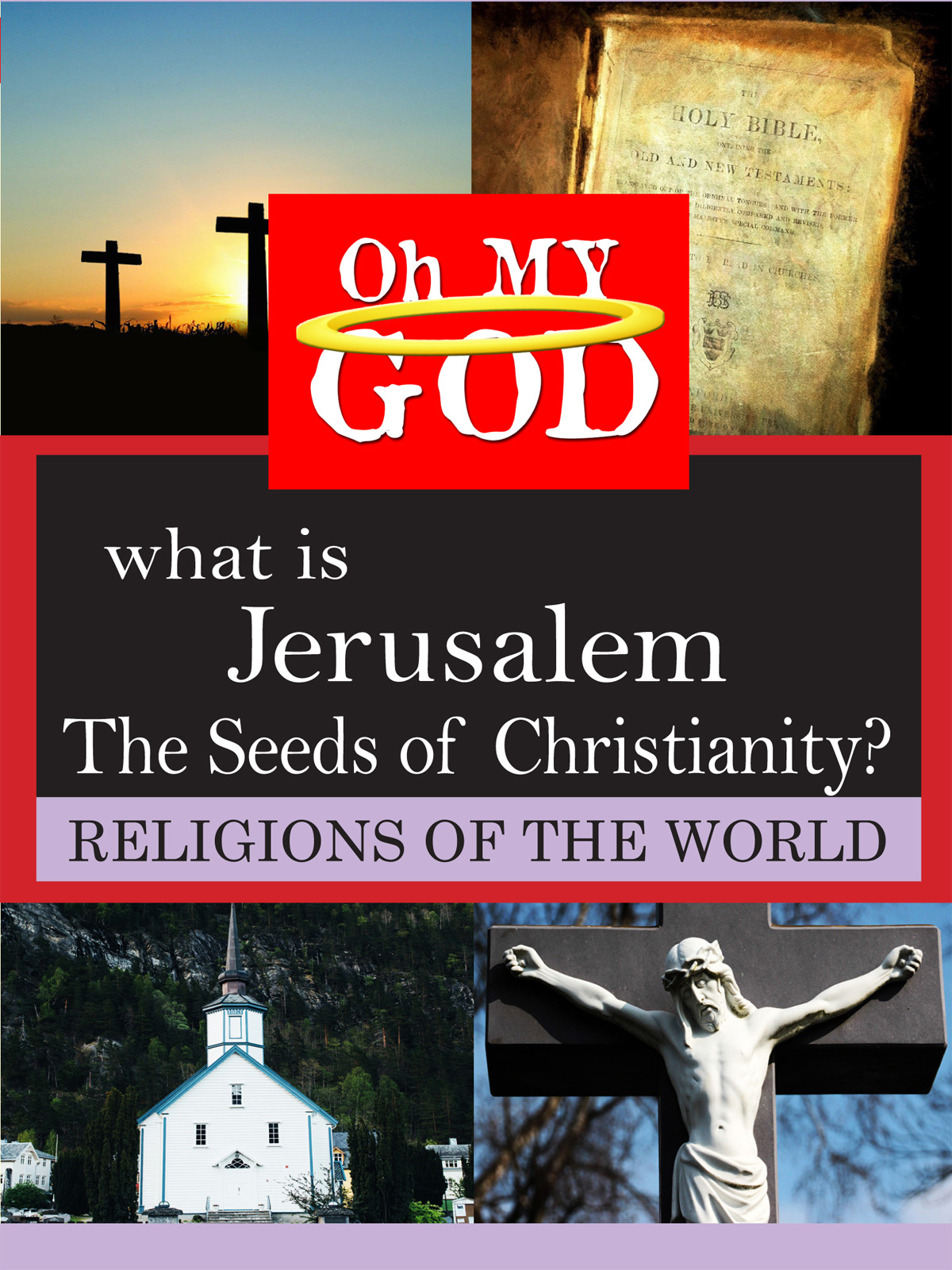 T2527 - What is Jerusalem The Seeds of  Christianity?