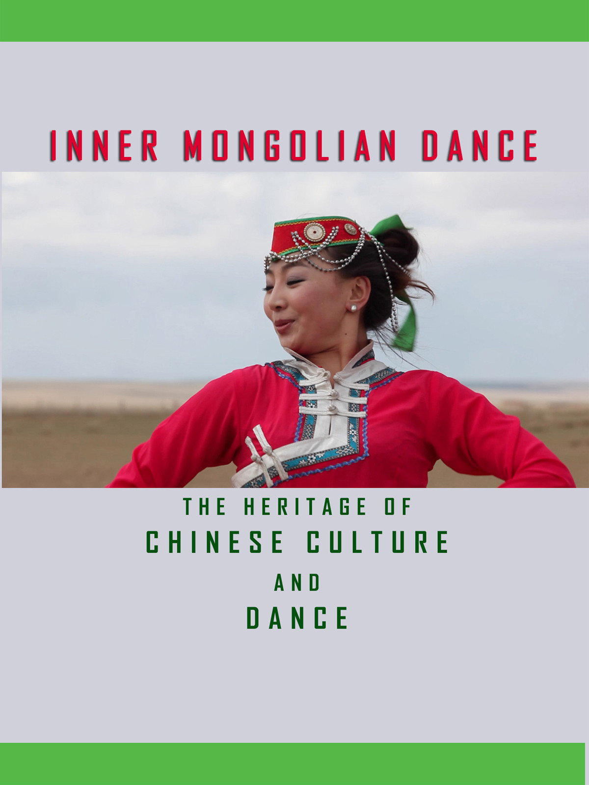 T8926 - The Heritage of Chinese Culture and Dance Ethnic Dance-Inner Mongolian