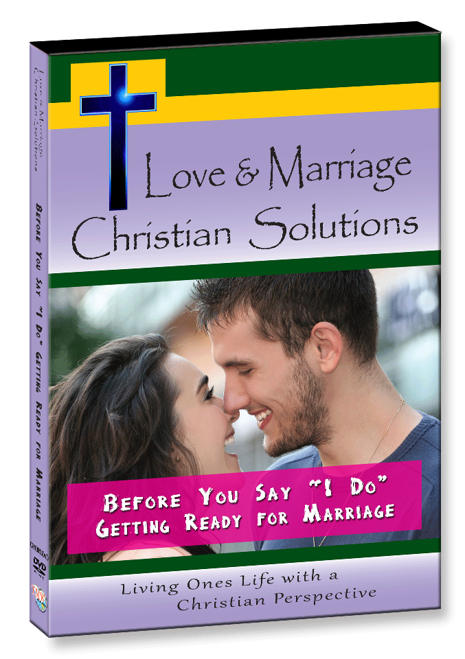 CH10013 - Before You Say "I Do" Getting Ready for Marriage