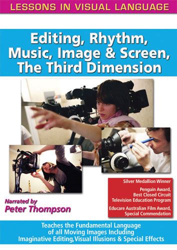 F1140 - Lessons In Visual Language: Editing, Rhythm, Music, Image & Screen, The Third Dimension