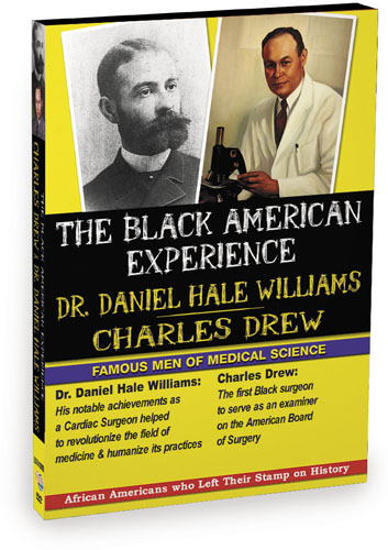L5741 - Black American Experience Famous Men Of Medical Science Dr. Daniel Hale Williams & Charles Drew